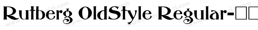 Rutberg OldStyle Regular字体转换